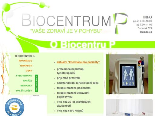 svěřte se do rukou humpoleckého biocentra s dvacetiletou tradicí. pojišťovnou hrazená i privátní fyzioterapie, masáže a regenerace.