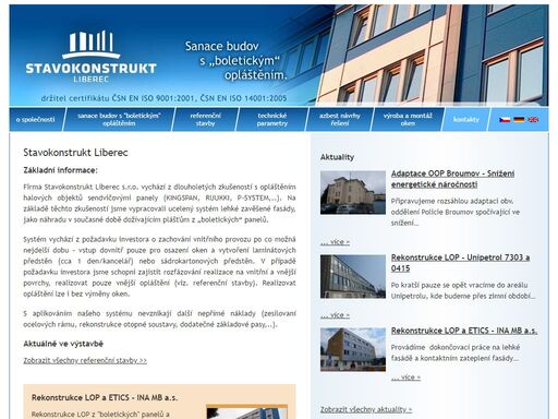 firma stavokonstrukt liberec s.r.o. vychází z dlouholetých zkušeností s opláštěním halových objektů sendvičovými panely
