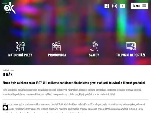 firma se zabývá televizní a filmové produkce. 