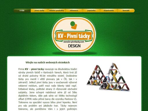 firma kv – pivní tácky navazuje na dlouholetou tradici výroby pivních tácků v karlových varech, která trvá již od druhé poloviny 90.let minulého století. dodáváme tácky pro menší i větší pivovary jak v čr, tak i v zahraničí. jelikož pivní tácky jsou v současnosti výborné reklamní médium, patří mezi naše klienty také např. fotbalové kluby, politické strany či různorodé obchodní subjekty. jsme schopni nabídnout série již od 50ks digitálním tiskem, dále pak série od 500ks technologií offset (cmyk nebo přímé barvy) dle vzorníku pantone u. tiskneme na speciální vysoce bílou pivní lepenku. není pro nás problém ani jakýkoliv tvar. tácky nejenom tiskneme, ale pomůžeme vám i s jejich grafickým návrhem.