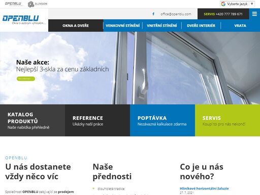 společnost openblu zabývající se prodejem oken a dveří patří mezi nejrespektovanější dodavatele kvalitních výplní stavebních otvorů a jejich příslušenství za co možná nejvýhodnější ceny.