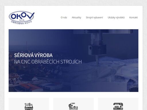 sériové kovoobrábění se specializací na cnc frézování a soustružení s využitím moderního strojního vybavení, především obráběcích center mcv.