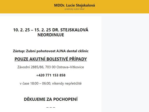 praktický zubní lékař - ordinace mddr. lucie stejskalové v havířově - prostřední suché. kontakt: 605 996 626