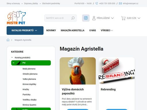 široká nabídka prověřených a kvalitních přípravků pro hospodářská a domácí zvířata, psi, kočky, papoušci.