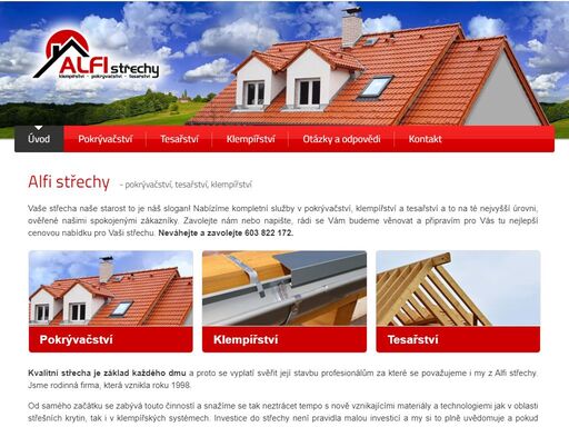 alfi střechy provádíme klempířské, pokrývačské a tesařské práce všeho druhu.  více zde: https://www.alfi-strechy.cz/