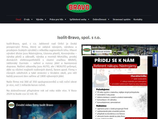 isolit-bravo, spol. s r.o. z jablonného nad orlicí je přední výrobce plastových dílů, domácích spotřebičů a nástrojů. nabízíme komplexní služby od vývoje a výroby plastových komponentů po cnc obrábění a montáž. spolehněte se na kvalitu a inovace v plastikářském průmyslu. dále vyrábíme elektrické kolečko zvané motúčko na zahradu, do lesu či na farmu. ve vlastní kovo divizi zajišťujeme mj. i výrobu plotů na míru pro všechny druhy zákazníků.