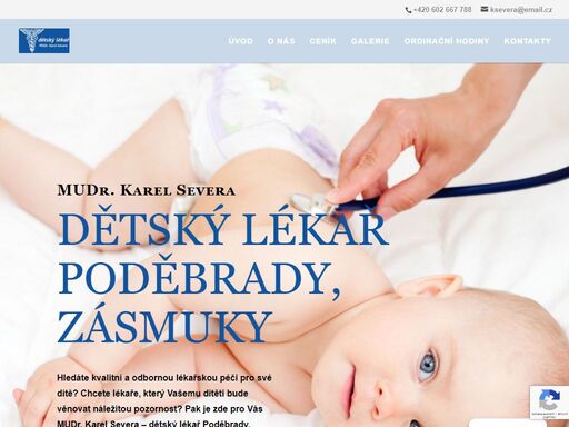 hledáte kvalitní a odbornou lékařskou péči pro své dítě? chcete lékaře, který vašemu dítě bude věnovat náležitou pozornost? pak je zde pro vás mudr. karel svoboda - dětský lékař poděbrady.