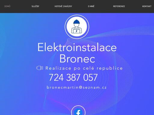 • provádím montáže domovních a bytových elektroinstalací.
• elektroinstalace ve firemních a výrobních objektech.
• dodání materiálu, montáž, revize.