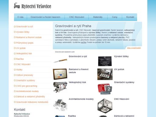 nabízíme laserové gravírování, cnc frézování a velkoplošný tisk. vyrábíme cedule, štítky, bannery, orientační systémy a razítka