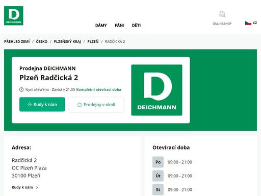 váš prodejnu deichmann radčická 2 ve plzeň ? otevřít pracovní dobu a ? telefonní číslo ? zobrazit nyní.