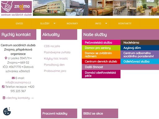 příspěvková organizace města znojma poskytuje sociální a zdravotní služby zejména seniorům, lidem se zdravotním postižením, s chronickým onemocněním, rodinám s 