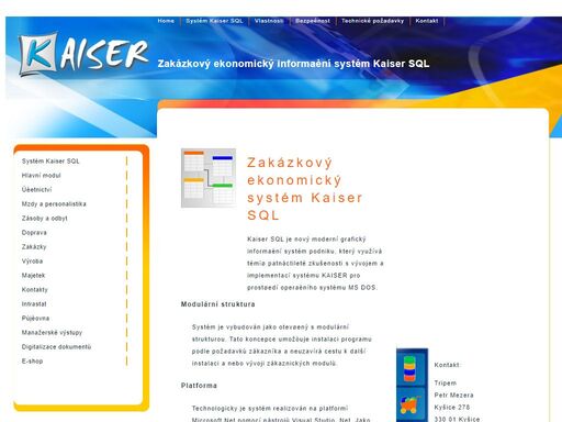 zakázkový ekonomický informaení systém kaiser sql firmy tripem info.