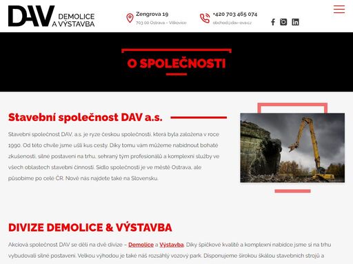 dav, a.s. demolice a výstavba objektů s více než 30letou zkušeností. podívejte se, s čím vám můžeme pomoci a kontaktujte nás.