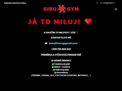 gibu-x-gym fitness & fighting sports je sportovní centrum pro lidi, kteří mají chuť a píli na sobě pracovat, touhu se změnit a vůli vydržet, bez rozdílu věku, pohlaví a aktuální kondice. přijďte se k nám podívat.