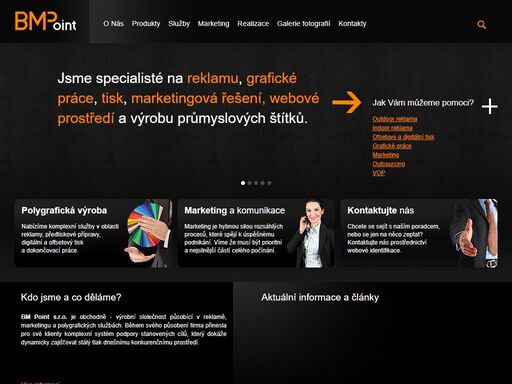 zabýváme se marketingovým řešením, grafikou, tiskem a také webovým prostředím.