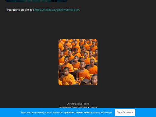 pokračujte prosím zde https://meditaceprodeti.webnode.cz/ .