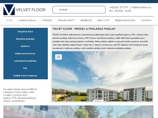 velvet floor s.r.o. nabízí vinylové podlahy, pvc, bytové i objektové koberce, kobercové čtverce, dřevěné podlahy a mnohem více a to vše včetně pokládky. podlahové centrum velvet floor - www.velvetfloor.cz