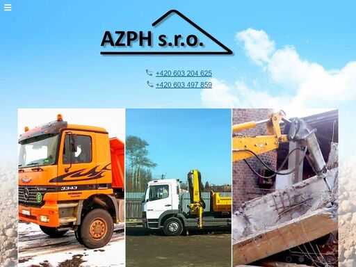 autodoprava - zajišťujeme kompletní přepravu materiálů. zemní práce - kompletní zemní práce včetně odvozu materiálů. kompletní demoliční práce. 