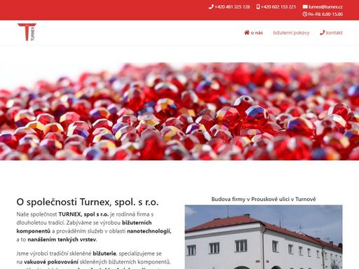 tradiční výrobce skleněné bižuterie, vakuové pokovování skleněných produktů, pokovování technických komponent, výroba skleněných perlí a šatonových růží.