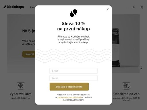 ochutnejte kávu z naší výběrové pražírny blackdrops. v sortimentu máme konzervativní čokoládové espresso kávy i ovocné bomby na filtr. u nás si svoje kafe vybere každý.
