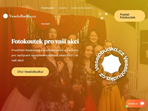 folklorní událost, maturák, firemní večírek nebo svatba, tam všude se veselobudka hodí. info@veselobudka.cz 606 050 989