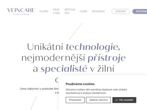 unikátní technologie, nejmodernější přístroje a specialisté s více než 20 lety zkušeností v estetické žilní chirurgii, doplněné o zahraniční praxi a bohatou vědeckou aktivitu.
