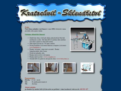 zasklívání oken , dveří , skleníků a výloh, jak sklem jednoduchým float, tak také izo dvojsklem eurooken a plastových oken .
- dále lepení akvárií do 1000 litrů a terárií. 
- zasklívání markýz , momtáž komůrkovích desek marlonu na pergoli a prodej marlonu a trapézových desek.
- řezání broušení a vrtání skel a zrcadel , řezání skel do krbových kamen , řezání bezpečnostního skla conex dodávka kaleného skla.
- montáž skla strotobel a lacobel do kuchyňských linek jako obklad . lepení uv lampou skleněný nábytek .