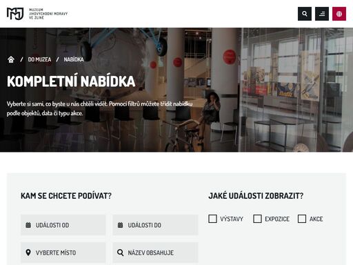 stránky věnované objektům ve správě muzea, expozicím, výstavám a doprovodným programům a další činnosti muzea. 