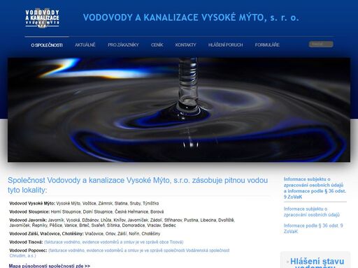 provozujeme vodovody a kanalizace ve vysokém mýtě a v okolních obcích.