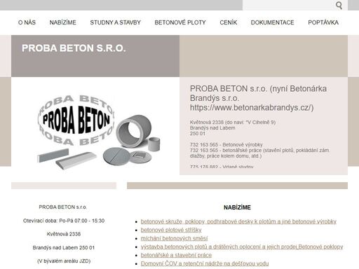 proba beton s.r.o., brandýs nad labem: výroba a prodej betonových skruží a poklopů, betonové plotové stříšky a podhrabové desky. vrtání studní a čištění vrtů. 