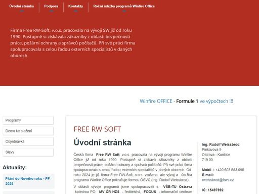 úvodní stránka česká firma  free rw soft, v.o.s. pracovala na vývoji programu winfire office již od roku 1990. postupně si získává zákazníky z oblasti bezpečnosti práce, požární ochrany a správců počítačů. při své práci firma…