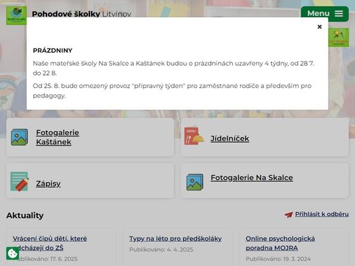 mateřská škola byla zřízena městem litvínov a je právním subjektem dvou mateřských škol (součástí je odloučené pracoviště v ulici bezručova 1712, litvínov). obě mateřské školy nabízejí smíšené třídy pro děti ve věkové kategorii 3-6(7) let.