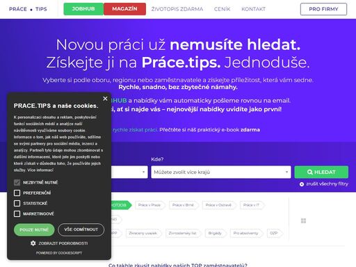 aktuální nabídka práce z celé čr? první inzerát pro všechny zaměstnavatele zdarma? vytvoření online životopisu během několika minut zdarma?