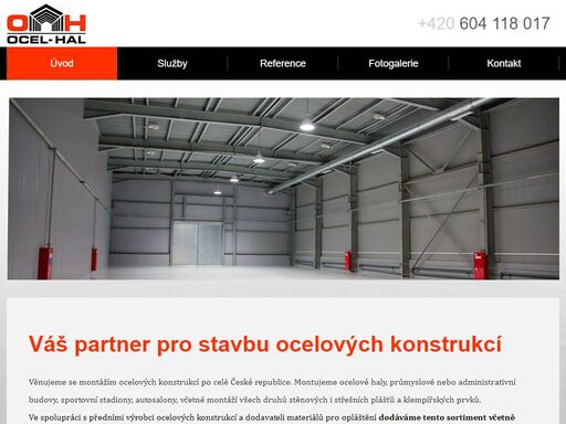 věnujeme se zámečnictví a montážím ocelových konstrukcí a hal včetně opláštění po celé české republice.