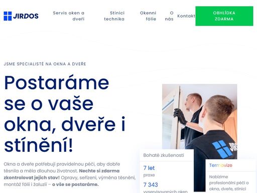zajistěte si funkční a bezpečná okna a dveře s jirdos! nabízíme bezplatnou obhlídku oken s termovizí zdarma. zavolejte nám nebo vyplňte formulář a prodlužte životnost svých oken!