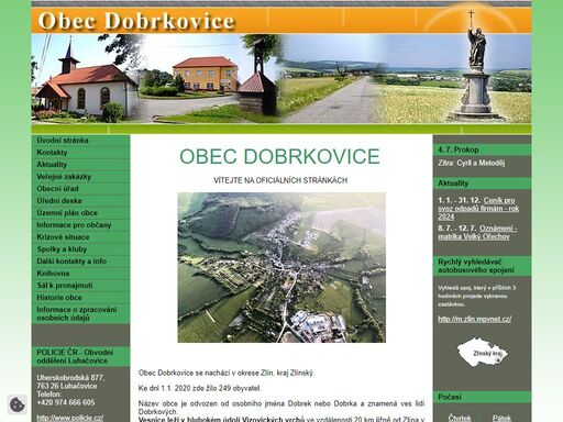 obec dobrkovice se nachází v okrese zlín, kraj zlínský. ke dni 28.8.2010 zde žilo 283 obyvatel.