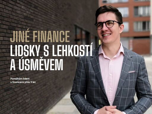 kdo říká, že finance musí být noční můra? nemusí. s mým týmem z toho děláme jednoduchou záležitost. jiné finance. investice, pojištění, hypotéka a další.