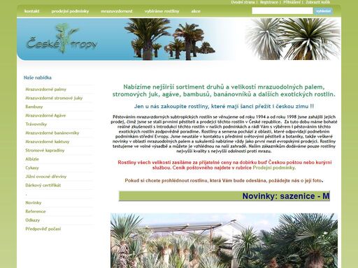 mrazuodolné i mrazuovzdorné palmy juky banánovníky odolné bambusy venkovní rostliny k bazénu na terasu, do zimní zahrady, do volné země i venkovní výsadbě