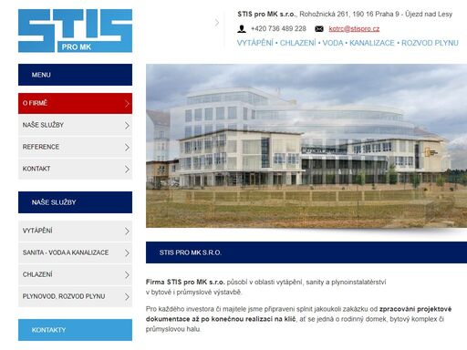 firma stis pro mk s.r.o. působí v oblasti vytápění, sanity a plynoinstalatérství v bytové i průmyslové výstavbě