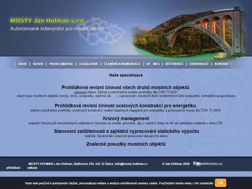 jan hofman-autorizované inženýrství pro mostní stavby a konstrukce.prohlídková,dokumentační a revizní činnost všech druhů mostů a umělých staveb. 