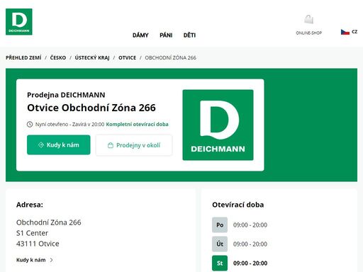 váš prodejnu deichmann obchodní zóna 266 ve otvice ? otevřít pracovní dobu a ? telefonní číslo ? zobrazit nyní.