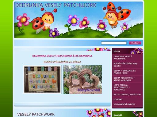 prodej ručně šitých dekorací dedrunka veselý patchwork a ekologických výrobků české společnosti vaše dedra, s.r.o.
