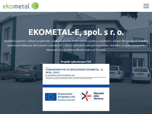 ekometal-e vysoké mýto - spolehlivý partner v oblasti strojírenské výroby se již přes 20 let zabývá výrobou a službami v oblasti filtrace plynů. 