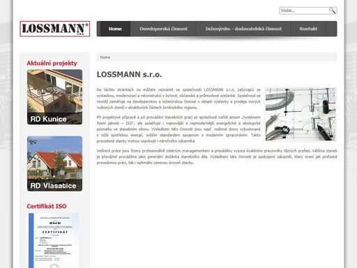 lossmann s.r.o. - společnost zabývající se výstavbou, modernizací a rekonstrukcí v bytové, občanské a průmyslové výstavbě. lossmann s.r.o. se rovněž zaměřuje na developerskou a inženýrskou činnost v oblasti výstavby a prodeje nových rodinných domů v atraktivních částech brněnského regionu.