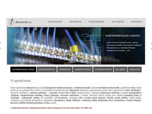 bavanet.cz, spol. s r.o. | komplexní elektroinstalace, elektromontáže, montáže hromosvodů, revize, anténní systémy, kamerové systémy, led osvětlení, proti požární systémy, bezpečnostní tabulky, hasicí přístroje, nouzové osvětlení | www.bavanet.cz