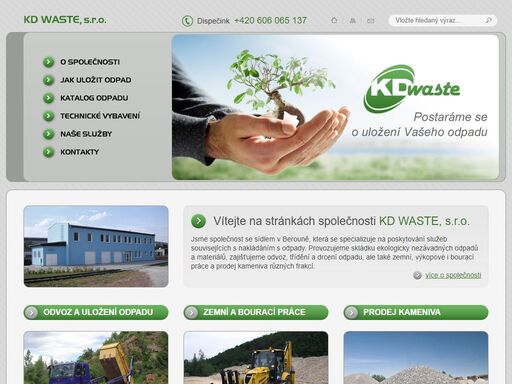kd waste, s.r.o. nabízí odvoz a uložení inertních – ekologicky nezávadných odpadů na skládce beroun – jarov, třídění a drcení odpadu, odvoz komunálního odpadu, výkopové, terénní, bourací práce a prodej kameniva.
