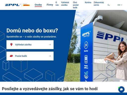 objevte možnosti zasílání a přijímání soukromých i firemních zásilek s ppl. vyzkoušejte naše výdejní místa ppl, kde balíky vyzvednete nebo odešlete do česka i za hranice.