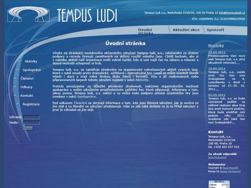 tempus ludi, o.s. je neziskového občanského sdružení pro podporu a rozvoj činností zaměřených na aktivní využití volného času.