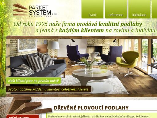 jsme již 19 na trhu. dřevěné plovoucí podlahy, parkety a renovace parket jsou naše specialita. dále prodáváme vinylové, pvc a laminátové podlahy.