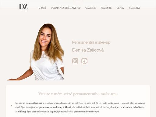 jmenuji se denisa zajícová a v oblasti krásy se pohybuji již 20 let. nabízím profesionální permanentní makeup v mostě – přirozené obočí, rty i linky. ke každé klientce přistupuji individuálně, míchám pigment na míru a zajišťuji přirozený výsledek. nabízím také laminaci obočí, lash lifting a kompletní úpravu obočí. konzultace zdarma.